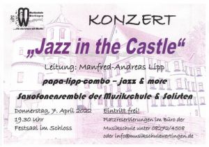 „Jazz in the Castle“ @ Festsaal, Schloss Wertingen