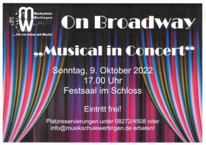 „On Broadway - Musical in Concert“ @ Festsaal, Schloss Wertingen